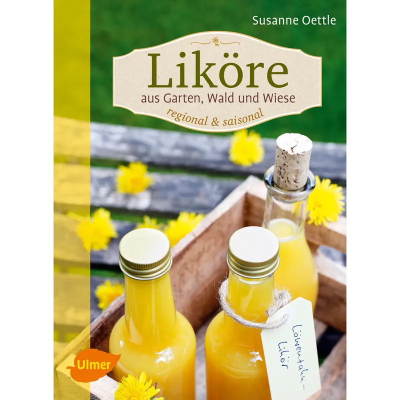 Liköre aus Garten, Wald und Wiese Schnäppchen