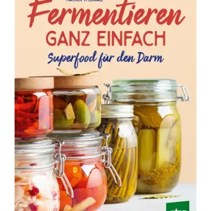 Wochenendangebot Fermentieren Ganz Einfach - Superfood für den Darm