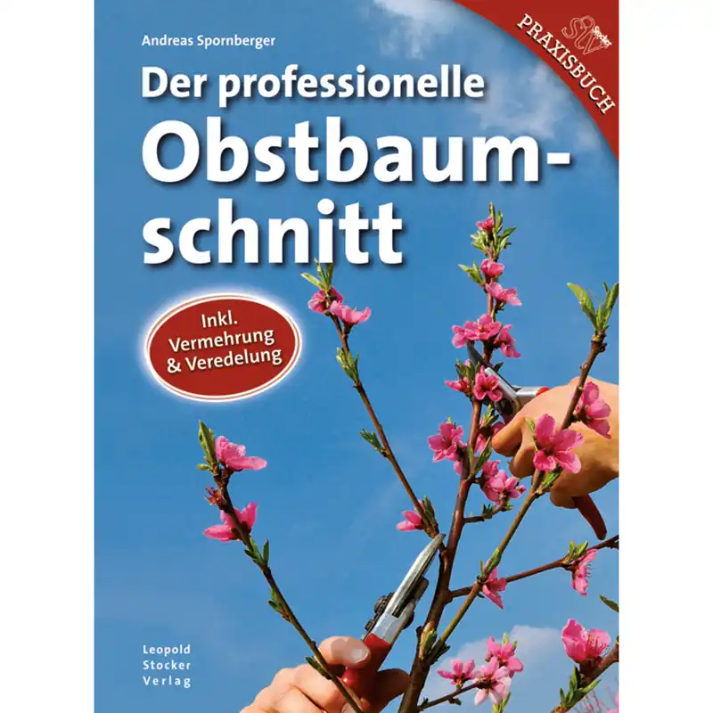 Angebot Der professionelle Obstbaumschnitt