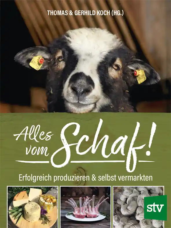 Alles vom Schaf - erfolgreich produzieren und selbst vermarkten Nur Für Kurze Zeit