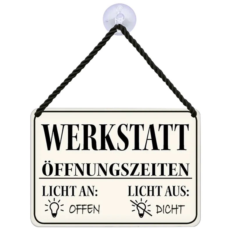 Beliebt Hängeschild Werkstatt Öffnungszeiten