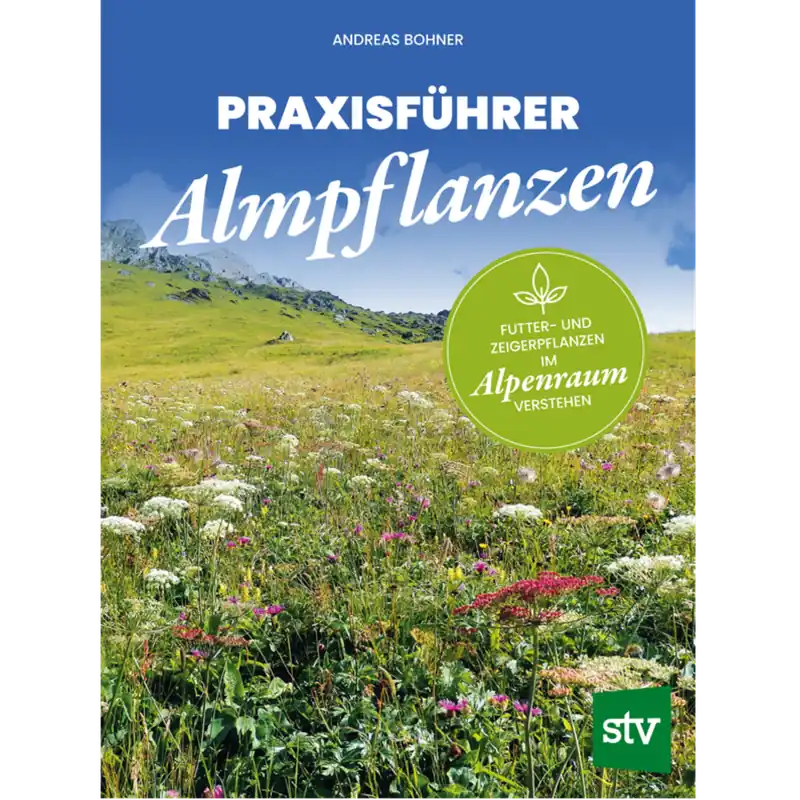 Praxisführer Almpflanzen Jetzt Kaufen