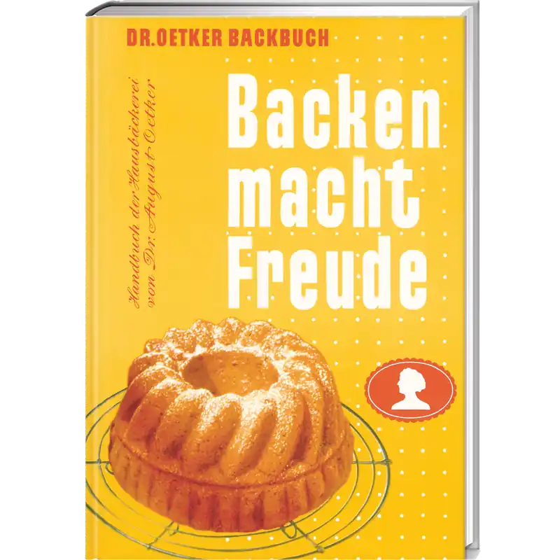 Neu Dr.Oetker Backen macht Freude - Reprint 1952