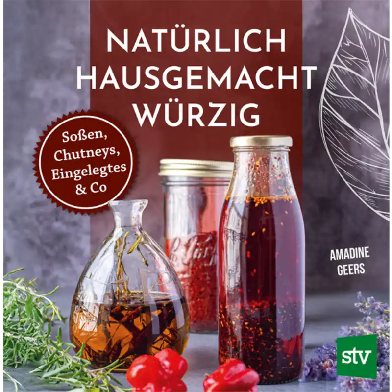 Natürlich Hausgemacht Würzig Sofort Bestellen