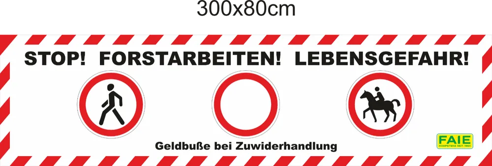 Mega-Angebot FAIE Absperrbanner Forstarbeiten